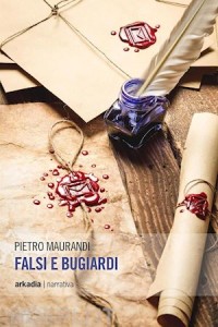 FALSI E BUGIARDI MAURANDI