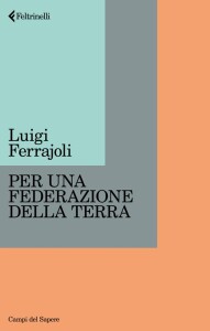 per-una-federazione-della-terra-luigi-ferajoli-2026-9788807105982_0_0_536_0_75